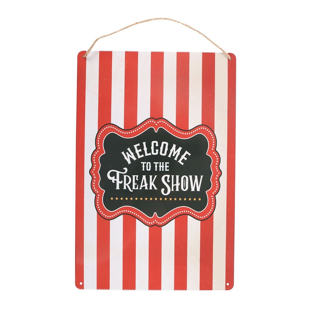 Something Different - Welcome to the Freak Show Metal Metallwand Zeichen - Schwarz/Weiß